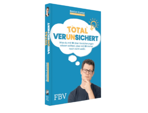 “Total verunsichert” – Alle Infos zum Bestseller Buch von Bastian Kunkel